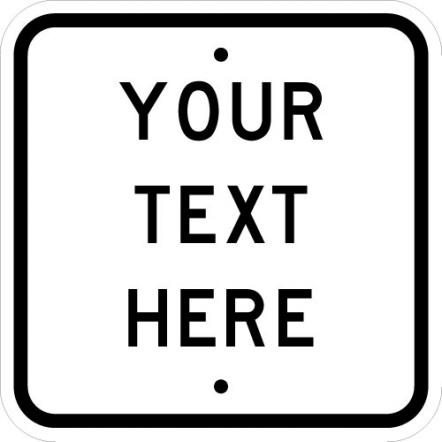 Custom Reflective Aluminum Square Signs