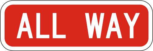All Way Sign R1-4 reflective aluminum supplemental plate
