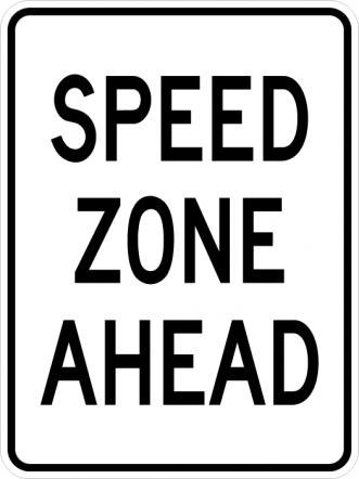 Speed Zone Ahead Sign R2-5c reflective aluminum