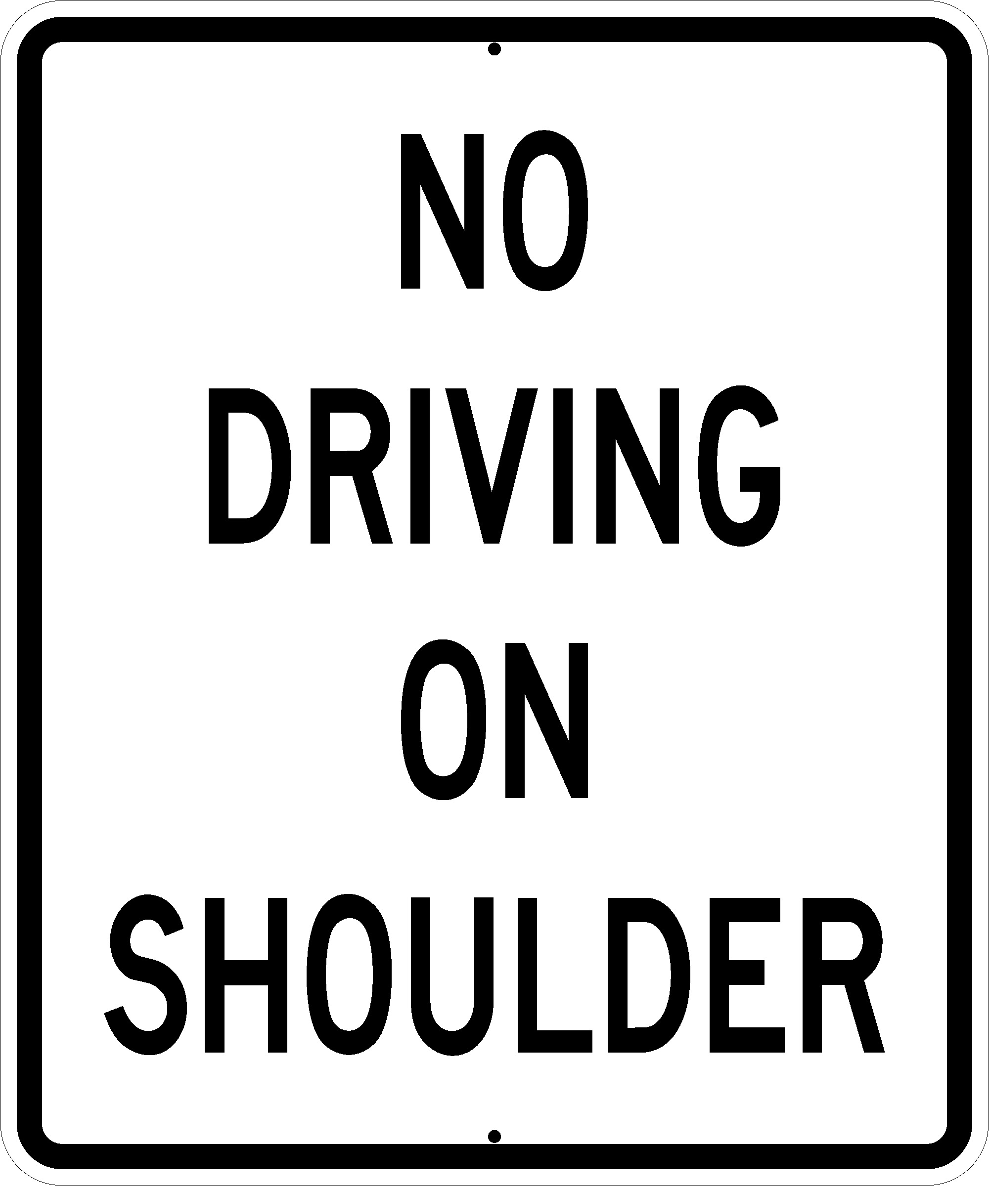No Driving On Shoulder Sign R4-17 - MUTCD Compliant Regulatory Sign