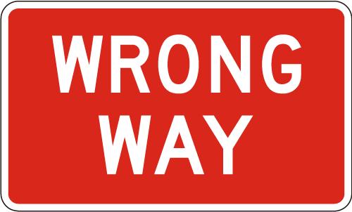 Wrong Way Sign R5-1a red and white regulatory sign