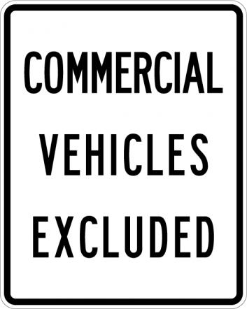 Commercial Vehicles Excluded Sign R5-4 - MUTCD Compliant Regulatory Sign
