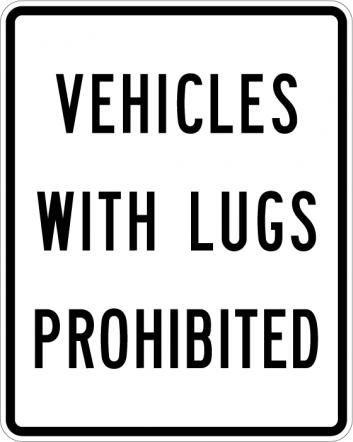 No Trucks Vehicles With Lugs Sign R5-5 reflective aluminum sign