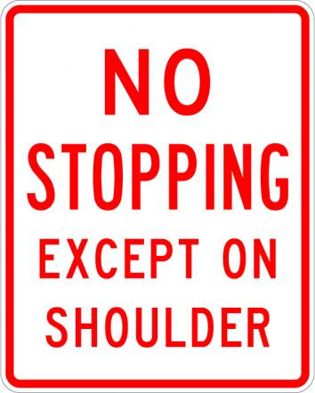 No Stopping Except On Shoulder Sign R8-6