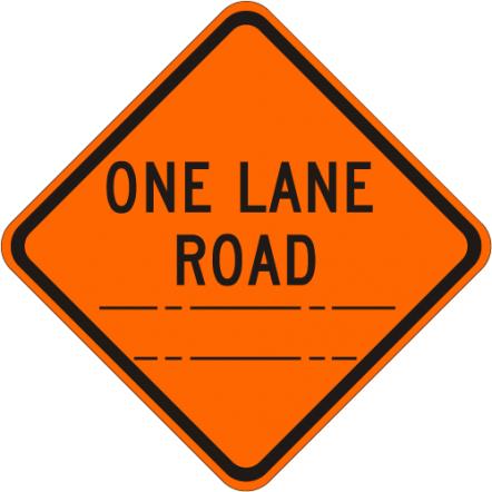 One Lane Road Sign W20-4 MUTCD construction warning sign reflective aluminum