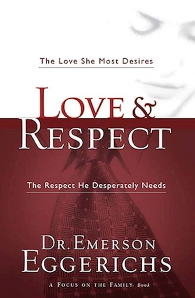 Love & Respect by Emerson Eggerichs | SHOPtheWORD