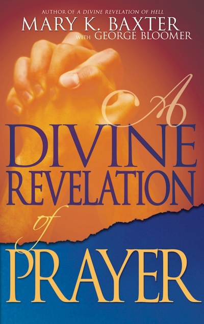 Divine Revelation Of Prayer by Mary Baxter | SHOPtheWORD