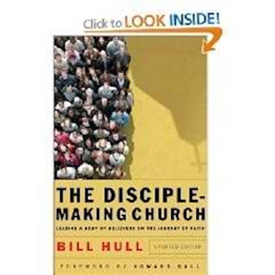 The Disciple-Making Church by Bill Hull | SHOPtheWORD
