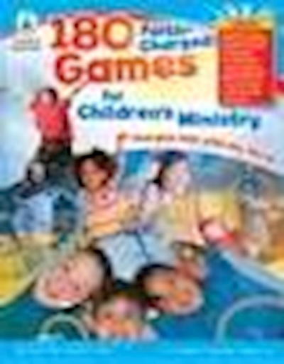 180 Faith Charged Games For Children's Ministry by Carson-Dellosa | SHOPtheWORD