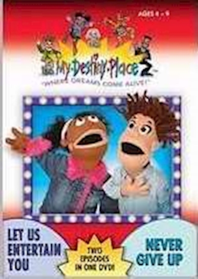 DVD-My Destiny Place-Let Us Entertain/Never Give Up | SHOPtheWORD