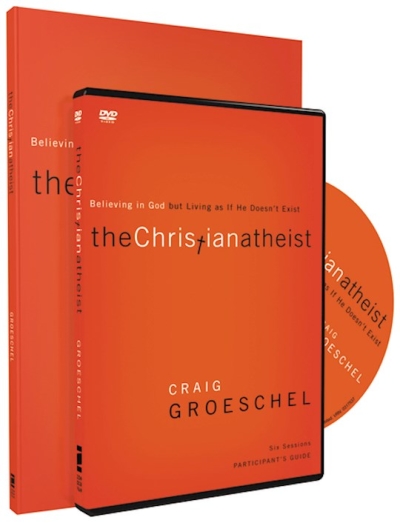 Christian Atheist Participant's Guide w/DVD by Craig Groeschel | SHOPtheWORD