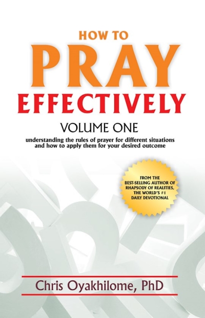 How To Pray Effectively V1 by Chris Oyakhilome | SHOPtheWORD