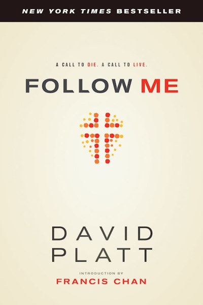 Follow Me by David Platt | SHOPtheWORD