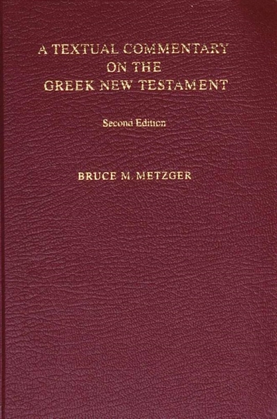 A Textual Commentary On The Greek New Testament (UBS4) | SHOPtheWORD