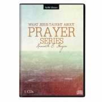 Audio CD-What Jesus Taught About Prayer (5 CD) by Kenneth E Hagin | SHOPtheWORD