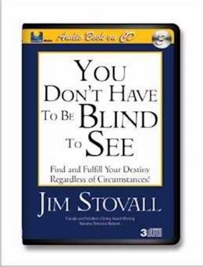 Audiobook-Audio CD-You Don't Have To Be Blind To See (3 CD) by Jim Stovall | SHOPtheWORD
