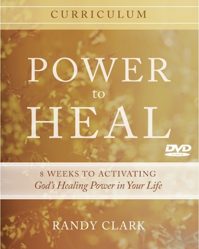 Power To Heal Curriculum by Randy Clark | SHOPtheWORD