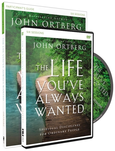 Life You've Always Wanted Participant's Guide w/DVD (Curriculum Kit) (Repack) by John Ortberg | SHOPtheWORD