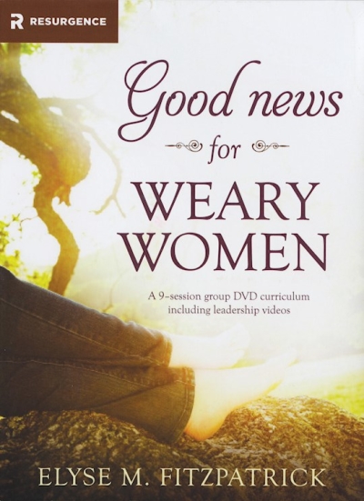 DVD-Good News For Weary Women Curriculum | SHOPtheWORD