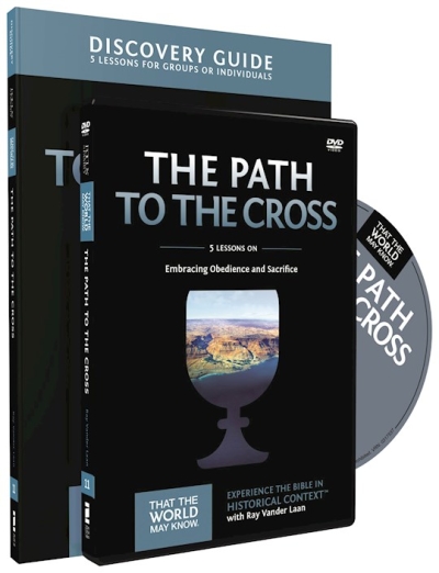 Path To The Cross Discovery Guide w/DVD: Volume 11 (Curriculum Kit) (That The World May Know) by Ray Vander Laan | SHOPtheWORD