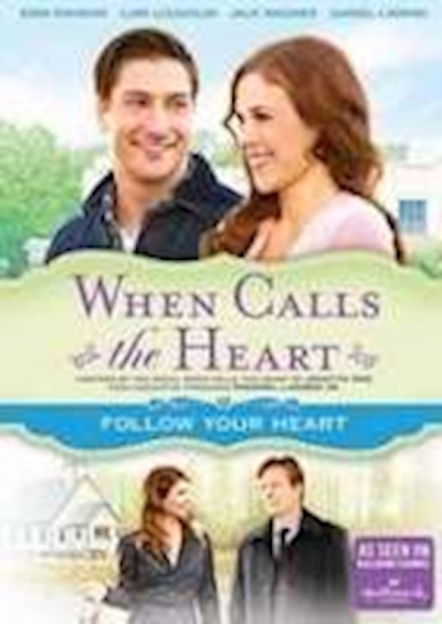 DVD-When Calls The Heart: Follow Your Heart | SHOPtheWORD