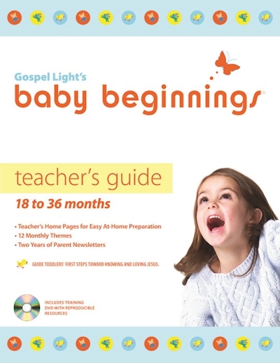 Baby Beginnings Teacher Guide 18-36 Months With CD-Rom by Light Gospel | SHOPtheWORD