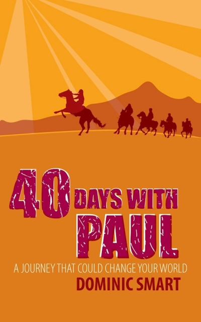 40 Days With Paul by Dominic Smart | SHOPtheWORD