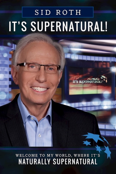 It's Supernatural by Sid Roth | SHOPtheWORD