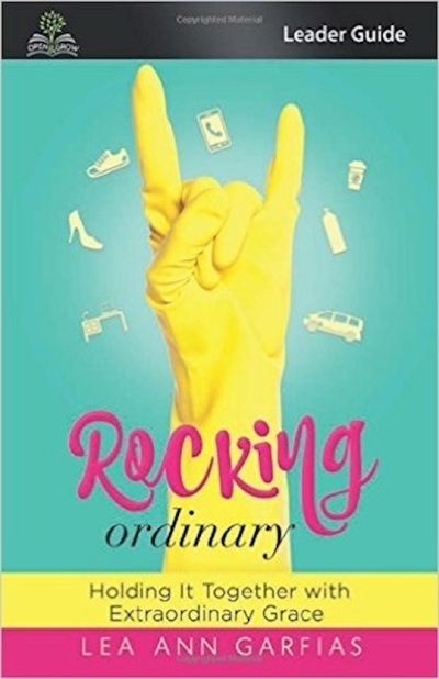 Rocking Ordinary Small Group Leader's Guide by Lea Ann Garfias | SHOPtheWORD