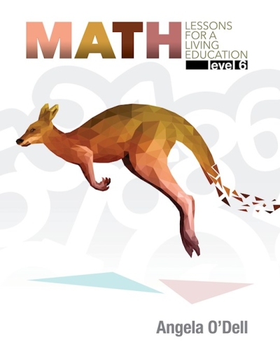 Master Books-Math Lessons For A Living Education: Level 6 by Angela O’Dell | SHOPtheWORD