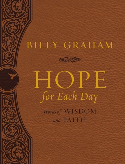Hope For Each Day Large Deluxe (Comfort Print) by Billy Graham | SHOPtheWORD