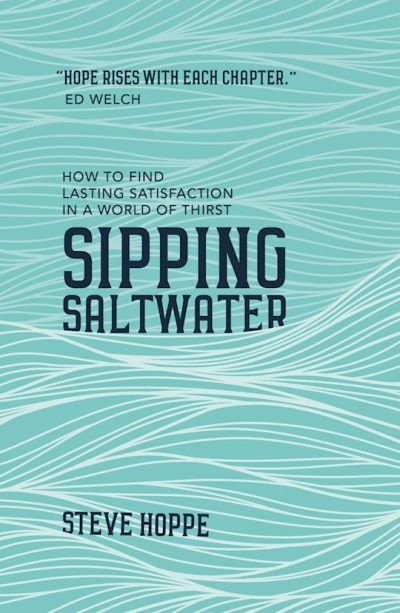Sipping Saltwater by Steve Hoppe | SHOPtheWORD