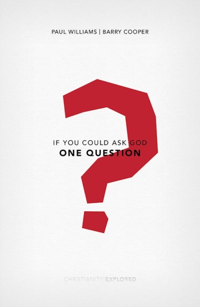 If You Could Ask God One Question by Williams/Cooper | SHOPtheWORD