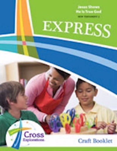 Cross Explorations Sunday School: Express Craft Booklet (NT2) (#480632) by Concordia | SHOPtheWORD