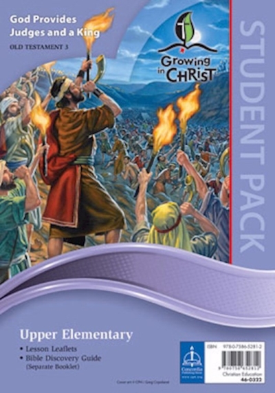 Growing In Christ Sunday School: Upper Elementary-Student Pack (OT3) (#460322) by Concordia | SHOPtheWORD