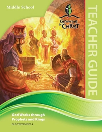 Growing In Christ Sunday School: Middle School-Teacher Guide (OT4) (#460430) by Concordia | SHOPtheWORD