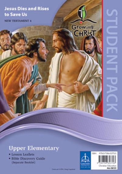 Growing In Christ Sunday School: Upper Elementary-Student Pack (NT4) (#460822) by Concordia | SHOPtheWORD