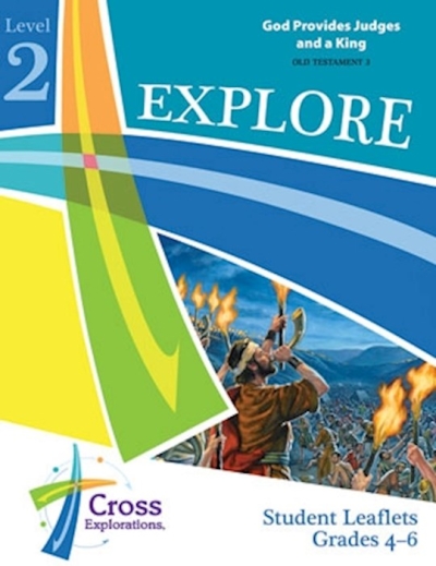 Cross Explorations Sunday School: Explore Level 2 (Grades 4-6) Student Leaflet (OT3) (#480323) by Concordia | SHOPtheWORD
