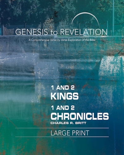 1 And 2 Kings, 1 And 2 Chronicles Participant Book-Large Print by Charles R Britt | SHOPtheWORD