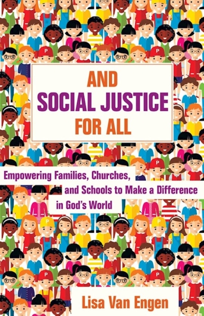 And Social Justice For All by Lisa Van Engen | SHOPtheWORD
