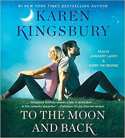 Audiobook-Audio CD-To The Moon And Back (Baxter Family #3) (Unabridged) (8 CD) by Karen Kingsbury | SHOPtheWORD