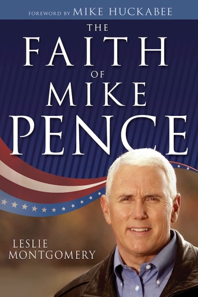 Faith of Mike Pence by Leslie Montgomery | SHOPtheWORD