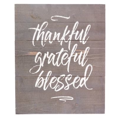 Wall Plaque-Plank-Thankful, Grateful, Blessed (18 x 22) | SHOPtheWORD