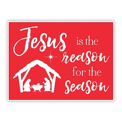 Yard Sign-Jesus Is The Reason (For Stake ORD SPY#254734) (24 x 18) | SHOPtheWORD