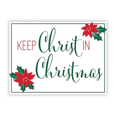 Yard Sign-Keep Christ In Christmas (For Stake ORD SPY#254734) (24 x 18) | SHOPtheWORD