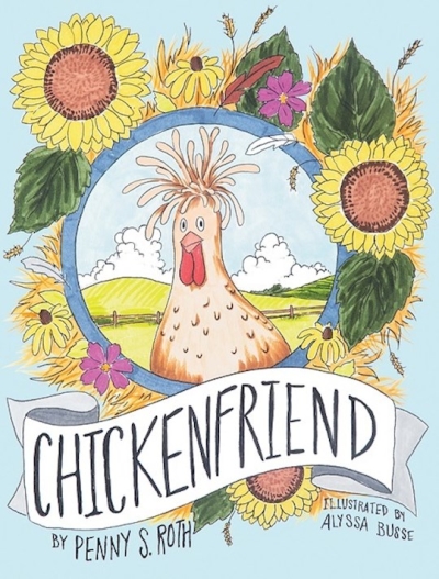 Chickenfriend by Penny S. Roth | SHOPtheWORD