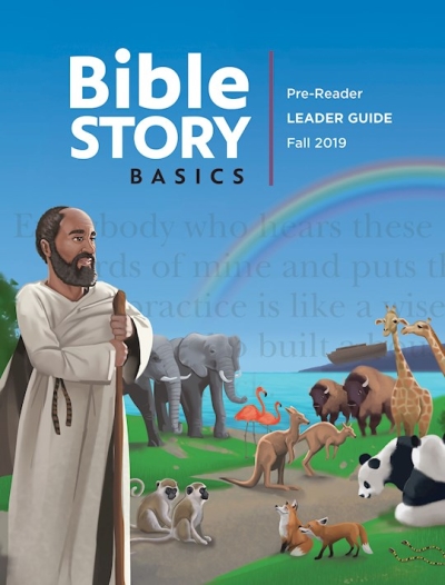 Bible Story Basics: Pre-Reader Leader Guide Fall 2019 by Press Abingdon | SHOPtheWORD