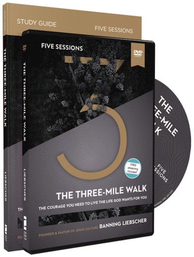 The Three-Mile Walk Study Guide w/DVD (Curriculum Kit) by Banning Liebscher | SHOPtheWORD