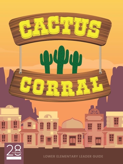 Cactus Corral Lower Elementary Leader Guide | SHOPtheWORD