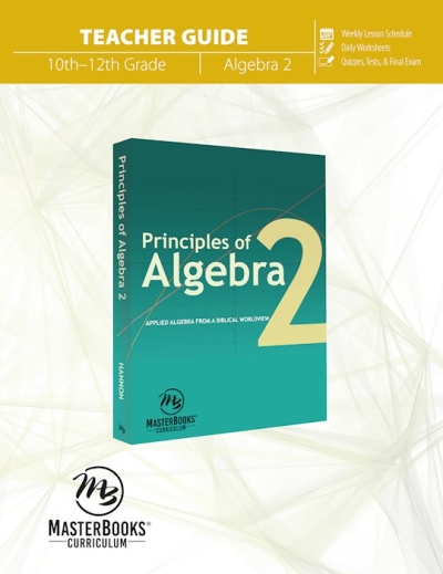 Master Books-Principles Of Algebra 2-Teacher Guide | SHOPtheWORD